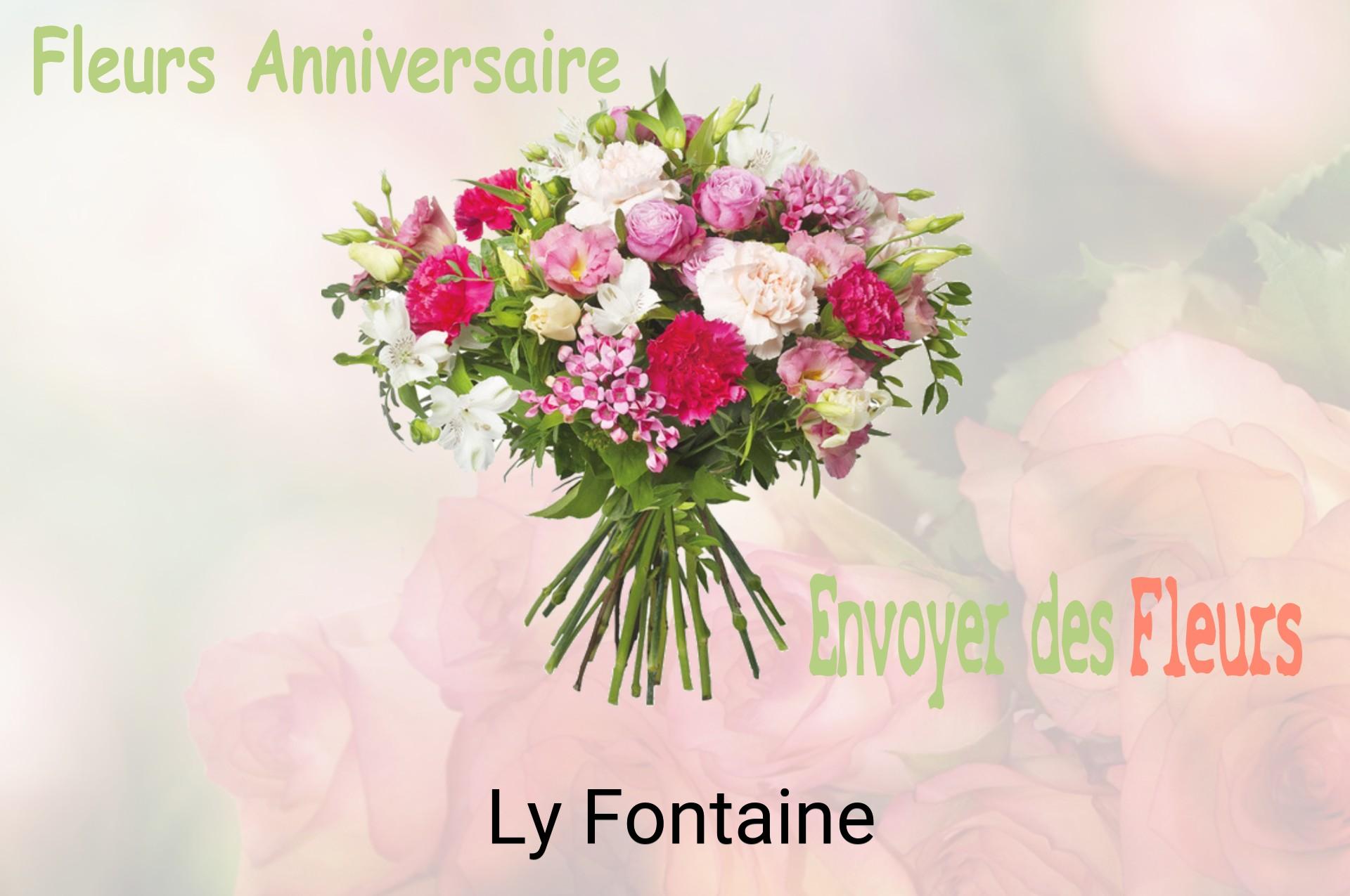 Bouquet de fleurs d’anniversaire livré à Ly-Fontaine